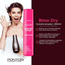 Carregar imagem no visualizador da galeria, Blow Dry Express Condicionador 250ml Com Blend Nano - Doa brilho e maciez. - loja.ponto9.com.br
