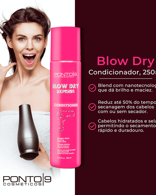 Kit Blow Dry Express Reduz o Tempo de Secado - loja.ponto9.com.br