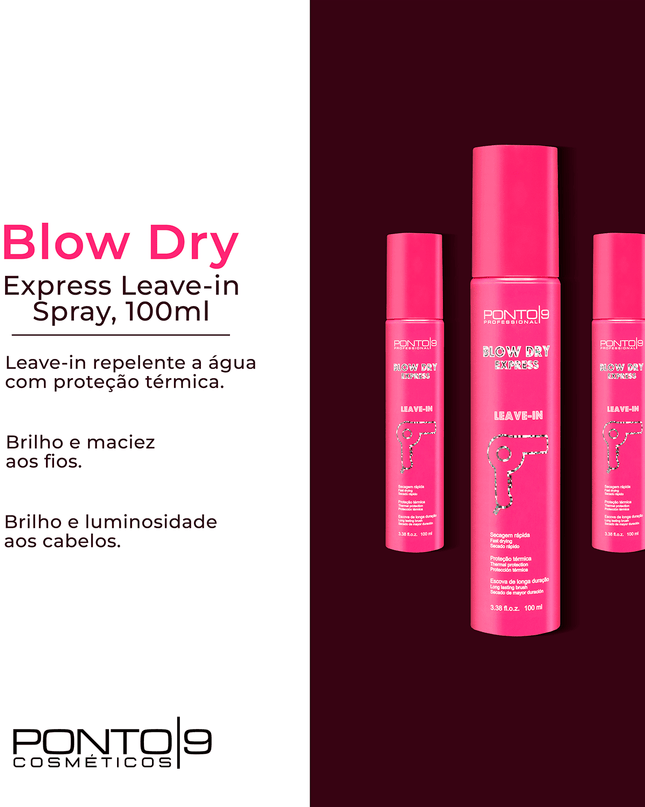 Kit Blow Dry Express Reduz o Tempo de Secado - loja.ponto9.com.br