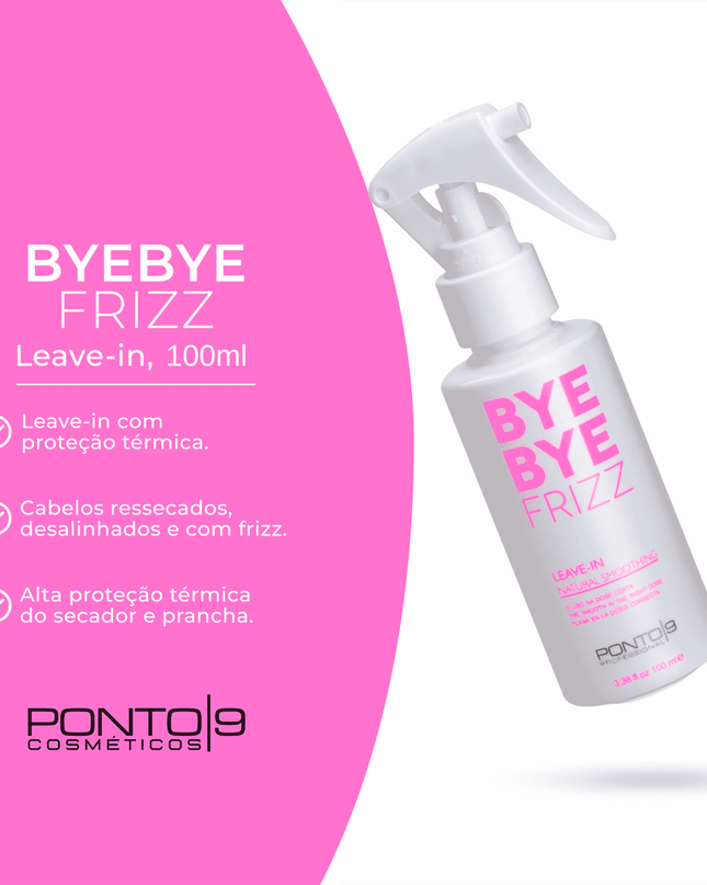 Kit Bye Bye Frizz Selamento da Cuticula e Proteção Térmica - loja.ponto9.com.br